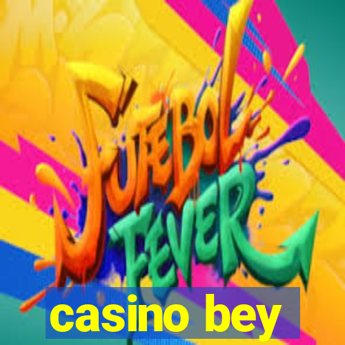 casino bey