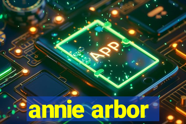 annie arbor