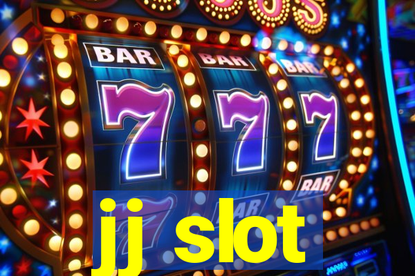 jj slot