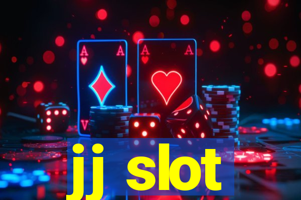 jj slot