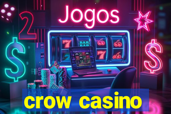 crow casino