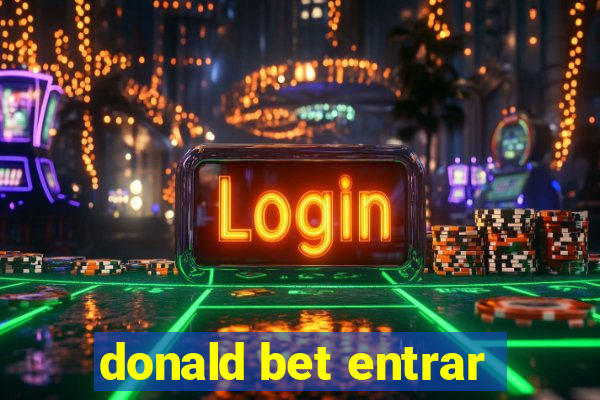 donald bet entrar