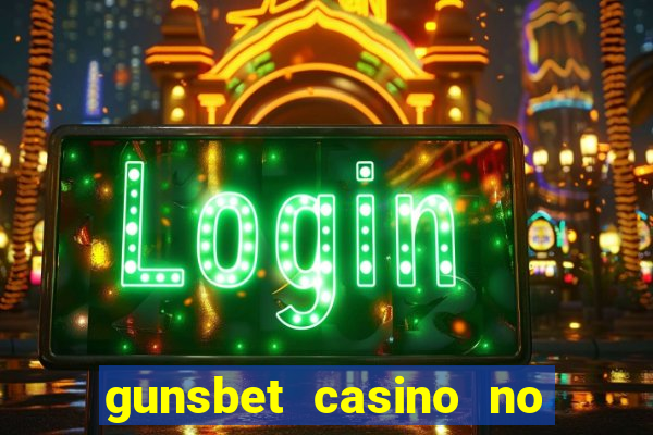 gunsbet casino no deposit bonus