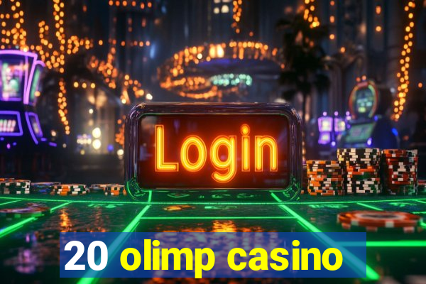 20 olimp casino