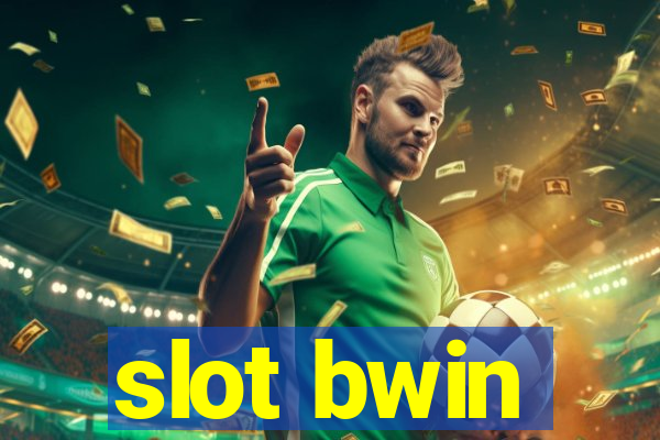 slot bwin