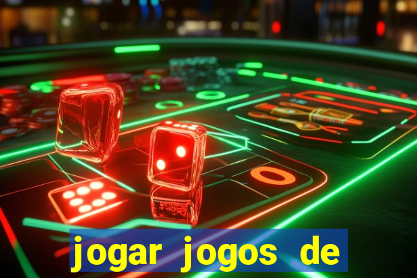 jogar jogos de ganhar dinheiro