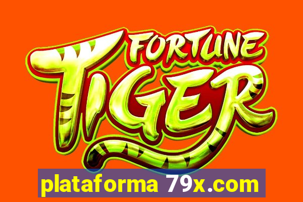 plataforma 79x.com