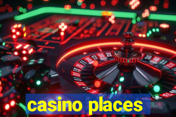 casino places