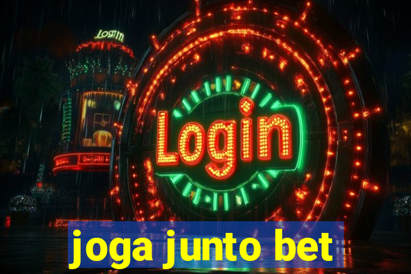 joga junto bet