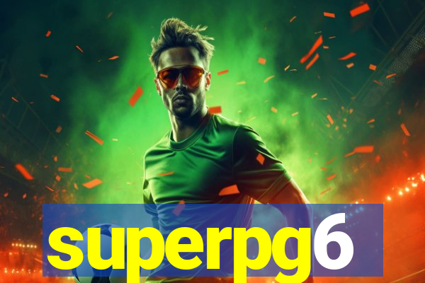 superpg6