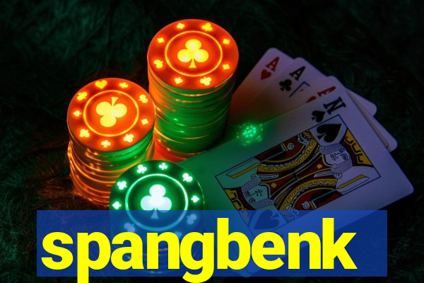 spangbenk