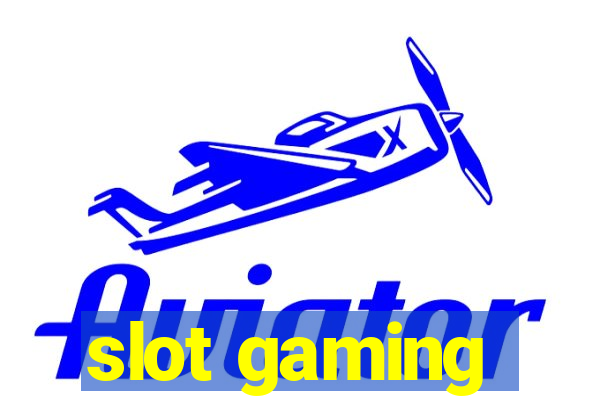 slot gaming