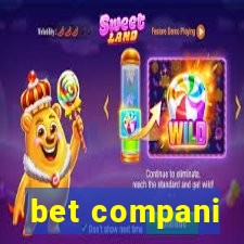 bet compani