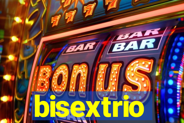 bisextrio