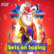 bets on boxing