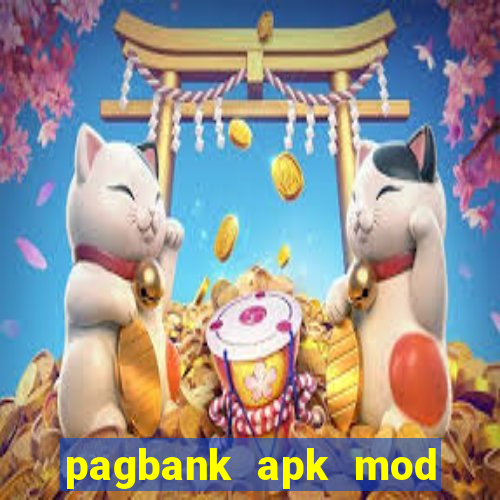 pagbank apk mod dinheiro infinito