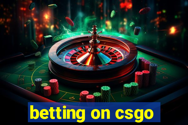 betting on csgo