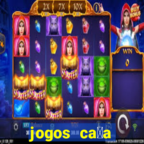 jogos ca莽a n铆quel gr谩tis antigos