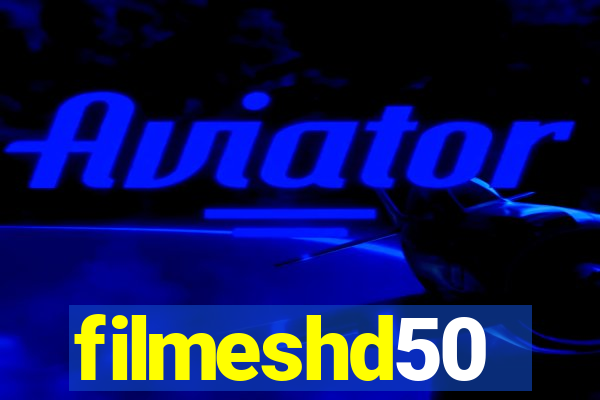 filmeshd50