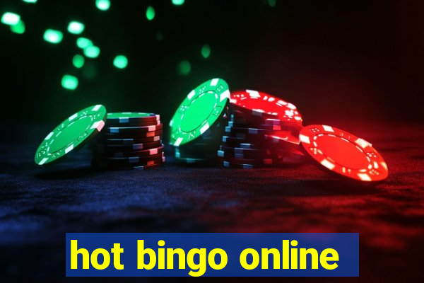 hot bingo online