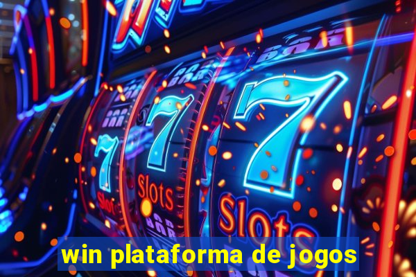 win plataforma de jogos