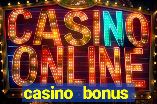 casino bonus without deposit