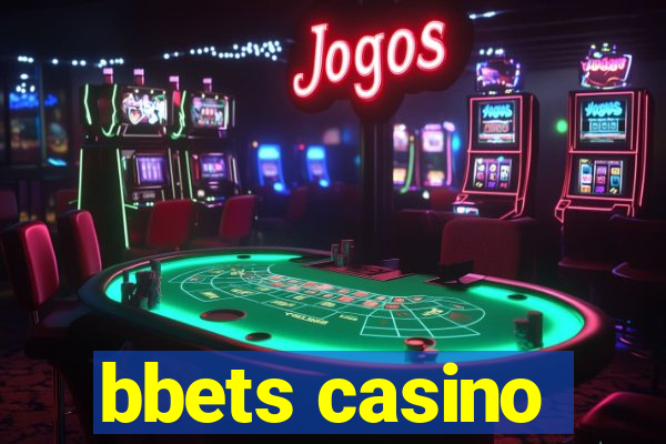 bbets casino