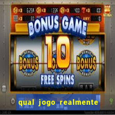 qual jogo realmente paga dinheiro