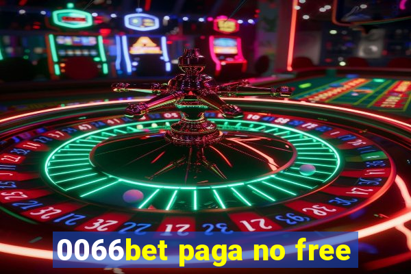 0066bet paga no free