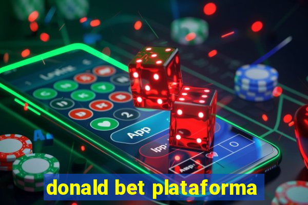 donald bet plataforma