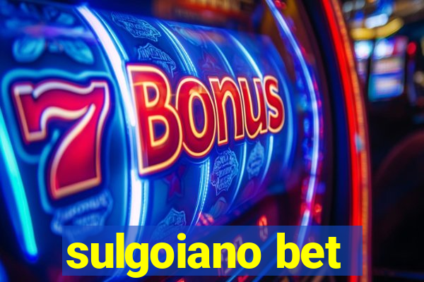 sulgoiano bet