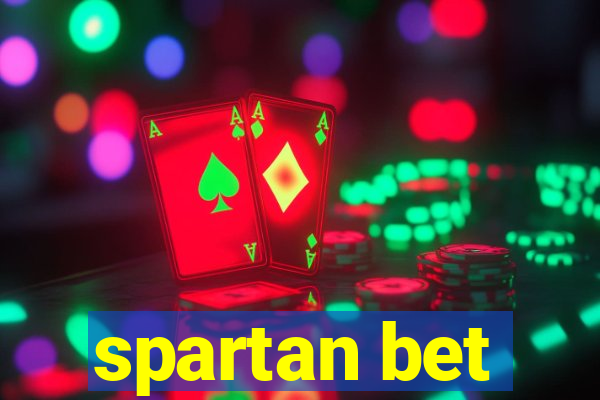 spartan bet