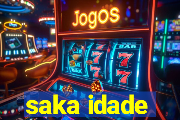 saka idade