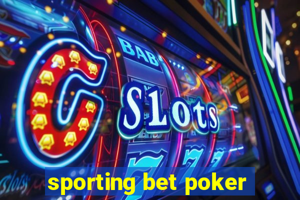 sporting bet poker