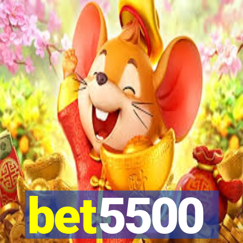 bet5500