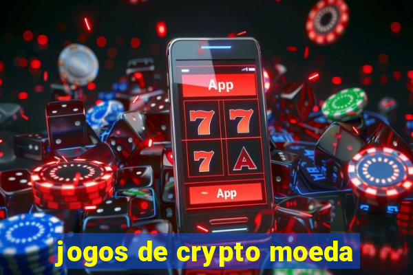 jogos de crypto moeda