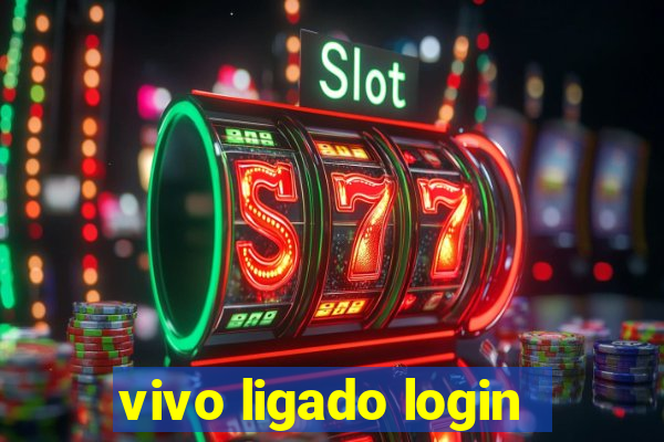 vivo ligado login