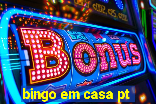 bingo em casa pt