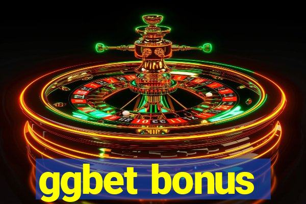 ggbet bonus