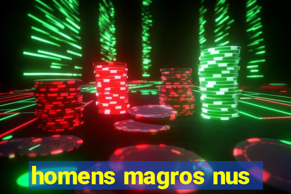 homens magros nus