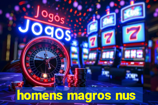 homens magros nus