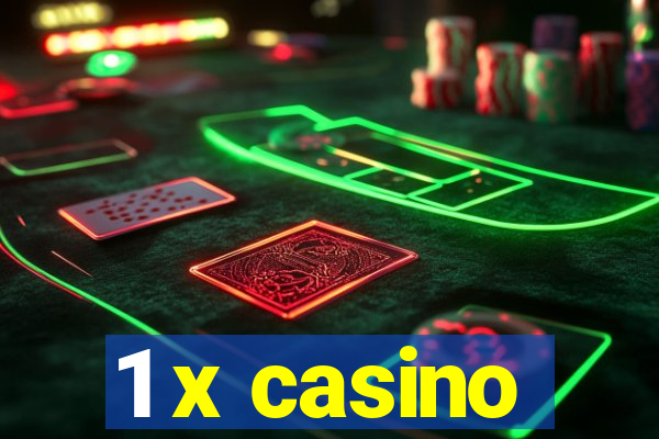 1 x casino