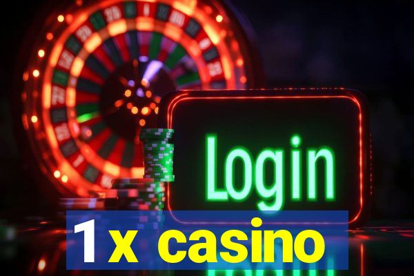 1 x casino