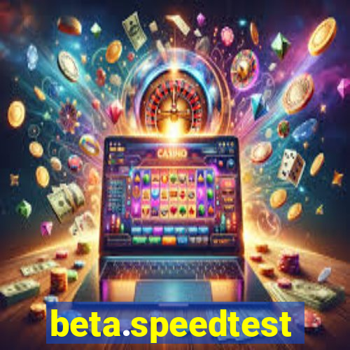 beta.speedtest