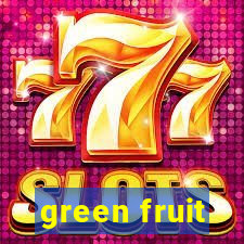 green fruit