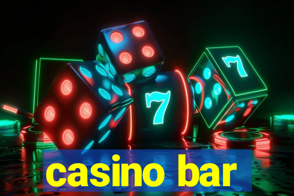 casino bar