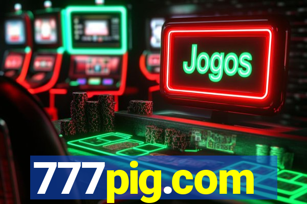 777pig.com