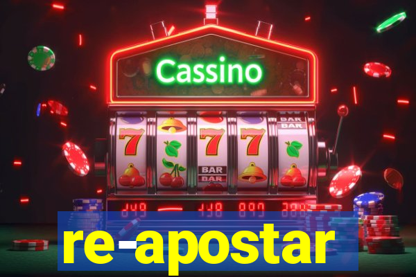 re-apostar sportingbet o que significa