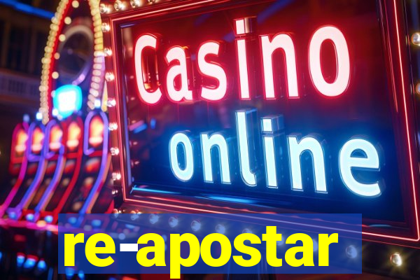 re-apostar sportingbet o que significa