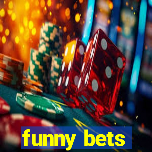 funny bets